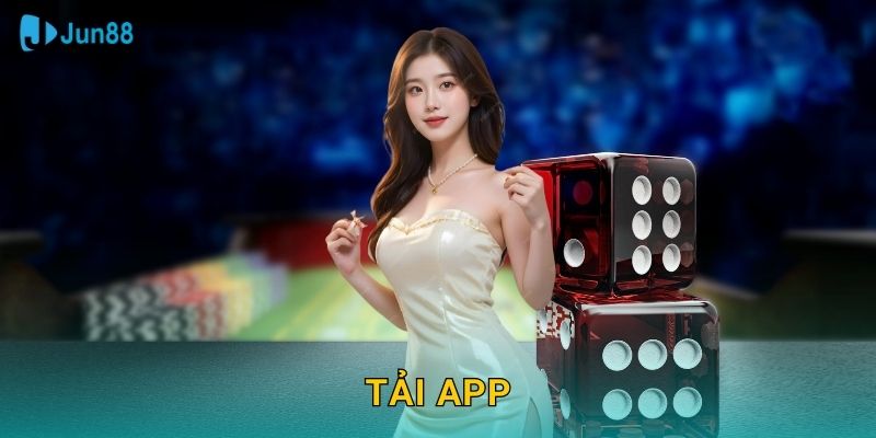 Tải App Jun88 Sh Miễn Phí – Cá Cược Mọi Nơi