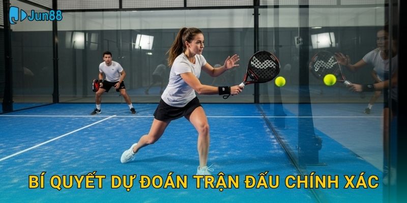Bí quyết dự đoán trận đấu chính xác